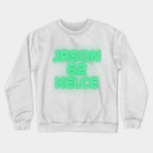 jason kelce Crewneck Sweatshirt